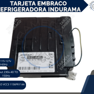 Tarjeta Embraco para refrigeradora Indurama